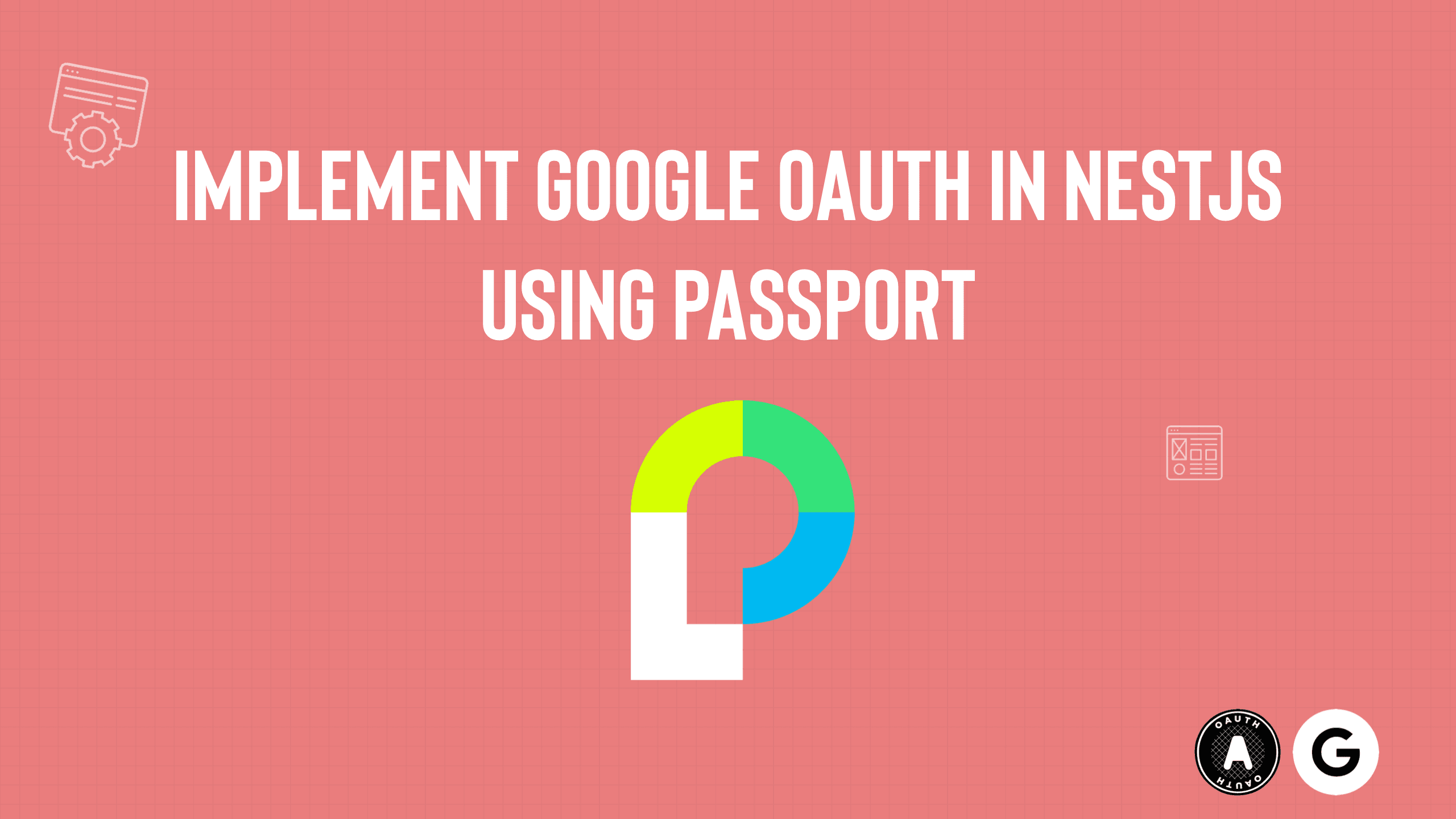 Implement Google OAuth in NestJS using Passport
